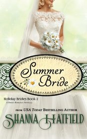 Summer Bride (Holiday Brides) (Volume 2)