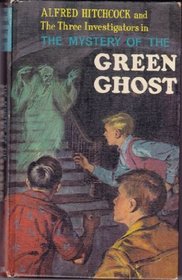 Mystery of the Green Ghost (A. Hitchcock Bks.)