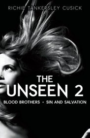 The Unseen 2 (The Unseen, Bks 3-4 Omnibus)