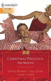 Christmas Presence: Christmas Presence / Secret Santa / You're All I Want for Christmas (Harlequin Next, No 97)