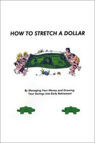 How to Stretch a Dollar