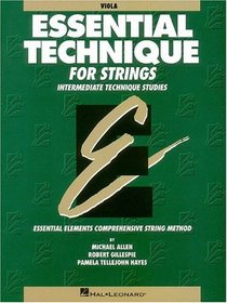 Essential Technique for Strings - Viola: Intermediate Technique Studies