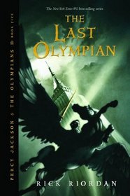 The Last Olympian (Percy Jackson & the Olympians, Bk 5)