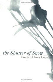 The Shutter of Snow (American Literature Series)