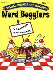 Word Bogglers: Visual Words And Idioms