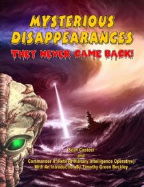 Mysterious Disappearances: They Never Came Back