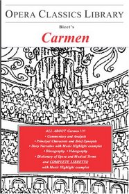 Carmen (Opera Classics Library Series) (Opera Classics Library)
