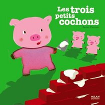 Les 3 petits cochons