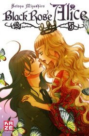 Black Rose Alice, Tome 5 :