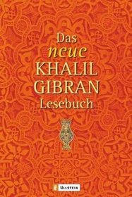 Das neue Khalil Gibran-Lesebuch