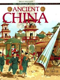 Ancient China (See Through History Series)