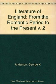 Literature of England from the Romantic Period to the Present