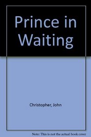 Prince in Waiting
