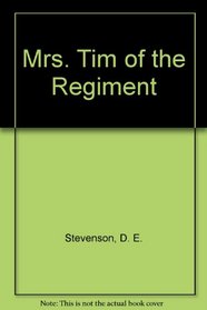 Mrs Tim of the Regiment