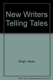 New Writers Telling Tales