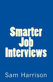 Smarter Job Interviews: Navigating Job Searching and Employment after the Global Financial Crisis