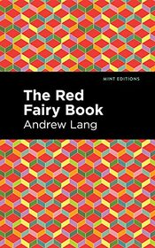 The Red Fairy Book (Mint Editions)