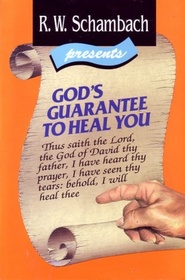 GOD'S GUARANTEE TO HEAL YOU