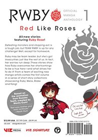 RWBY: Official Manga Anthology, Vol. 1: Red Like Roses