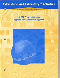 Calculator-based laboratory(TM) activities: Tools for a changing world (Prentice Hall math)