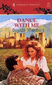 Dance With Me (Harlequin Romance, No 167)