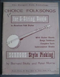 Choice Folksongs for 5-String Banjo (Hargail Folk Anthology)