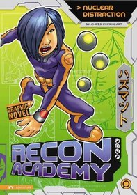 Nuclear Distraction (Recon Academy)