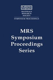 Chemical Processes in Inorganic Materials: Metal and Semiconductor Clusters and Colloids : Symposium Held April 27-29, 1992, San Francisco, Californi (Materials ... Society Symposia Proceedings, V. 272.)