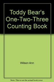 Toddy Bear's One-Two-Three Counting Book