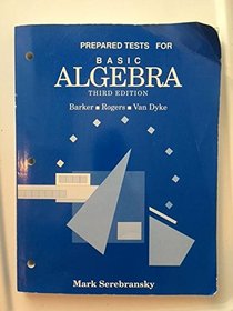 Basic Algebra: Prepared Tests