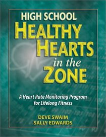 High School Healthy Hearts in the Zone: A Heart Rate Monitoring Program for Lifelong Fitness