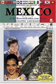 Mexico: A MyReportLinks.com Book (Top Ten Countries of Recent Immigrants)
