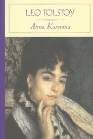 BNCHC: Anna Karenina (Barnes  Noble Classics Series) (BN Classics Hardcover)