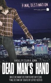 Final Destination 4: Dead Man's Hand (Final Destination)