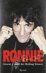 Ronnie. Giorni e notti dei Rolling Stones