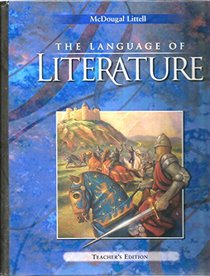 The Language of Literature Grade 10 Teacher's Edition