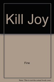 The Kill Joy