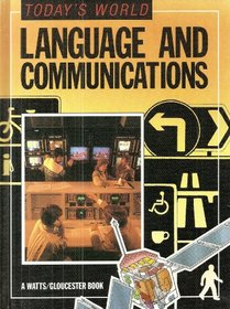 Language and Communications (Today's World)