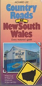 Every Motorist's Guide Country Roads of New South Wales