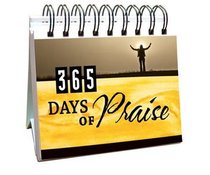 365 Days of Praise (365 Days Perpetual Calendars)
