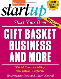 Start Your Own Gift Basket Business (Entrepreneur's Startup)