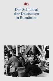 Das Schicksal der Deutschen in Rumnien