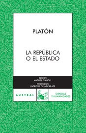 La republica o el estado/ The republic or the state (Spanish Edition)