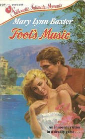 Fool's Music (Silhouette Intimate Moments, No 197)