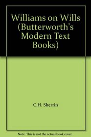 Williams on Wills (Butterworth's Modern Text Books)