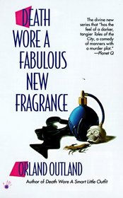 Death Wore a Fabulous New Fragrance (Doan and Binky, Bk 2)
