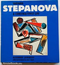 Varvara Stepanova a Constructive Life