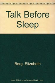 Talk Before Sleep (Audio Cassette) (Abridged)
