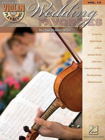 Wedding Favorites: Violin Play-Along Volume 13 (Hal Leonard Violin Play Along)