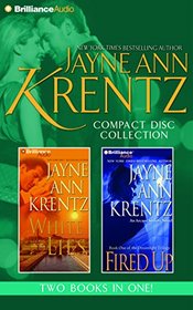 Jayne Ann Krentz CD Collection 3: White Lies, Fired Up